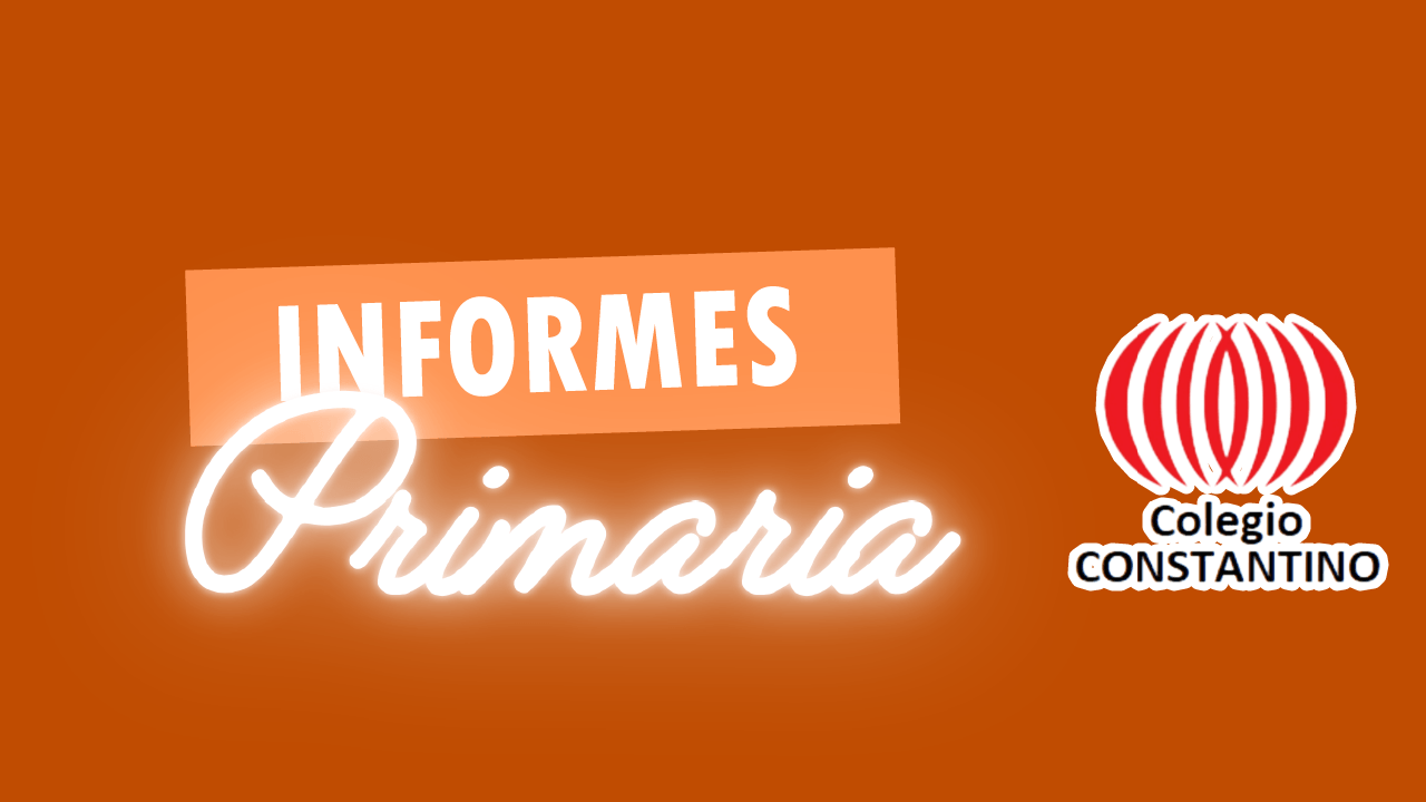 INFORMES PRIMARIA